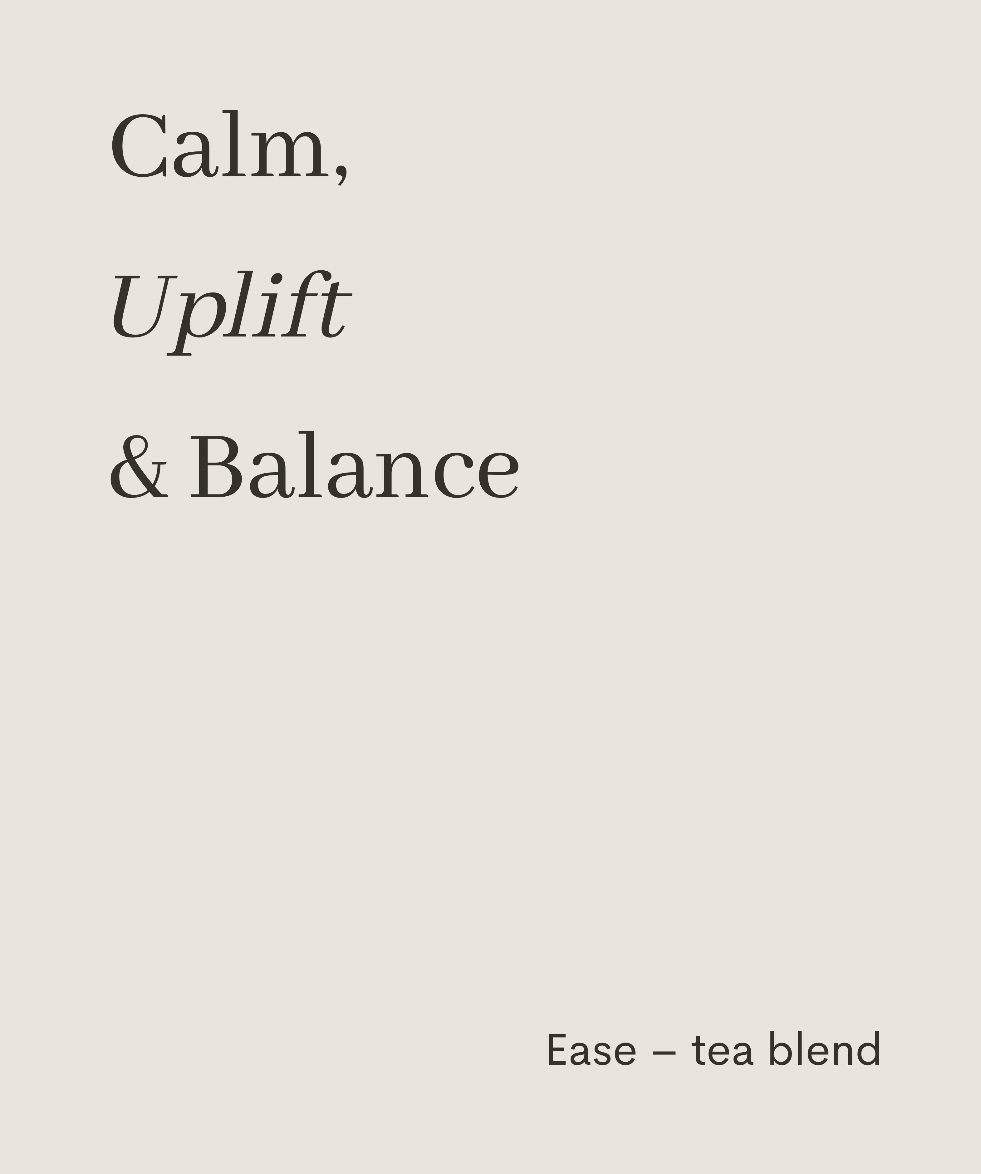 Ease Tea Blend